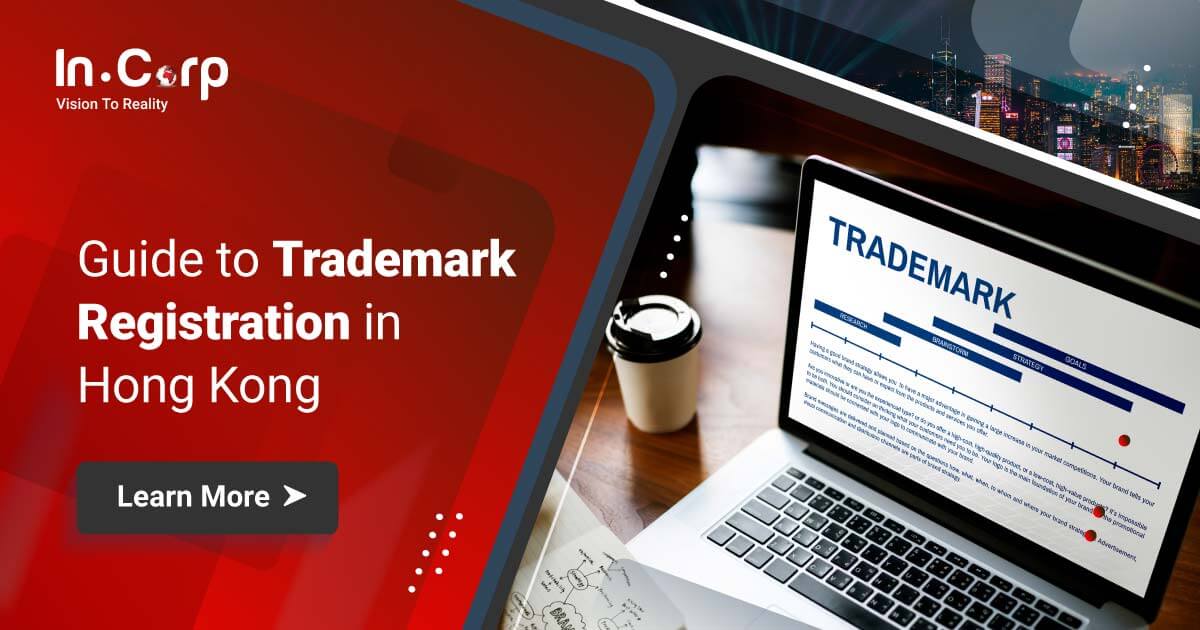 A Comprehensive Guide to Trademark Registration in Hong Kong
